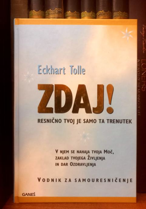 Eckhart Tolle - Zdaj!