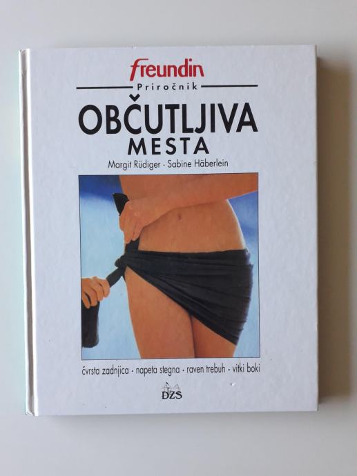 FREUNDIN PRIROČNIK OBČUTLJIVA MESTA