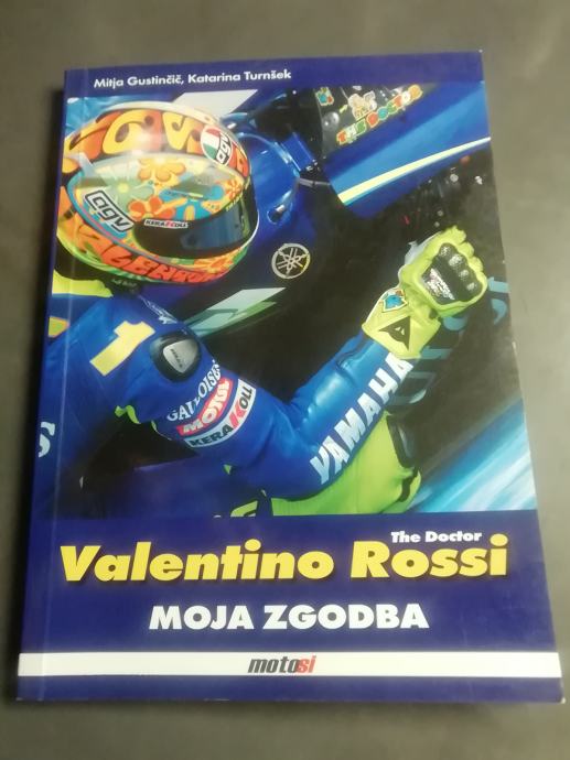 MOJA ZGODBA VALENTINO ROSSI THE DOCTOR LETO 2004 CENA 12,5 EUR