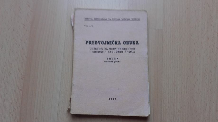 Narodna odbrana.Predvojnička obuka.Udžbenik ua učenike srednjih