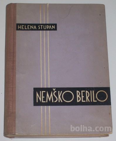 NEMŠKO BERILO ZA VIŠJE GIMNAZIJE – Helena Stupan – Tominšek