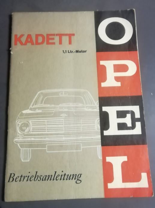 OPEL KADETT 1,1 LTR MOTOR BETRIBANLEITUNG  LETO 1967 V NEMSKEM JEZIKU