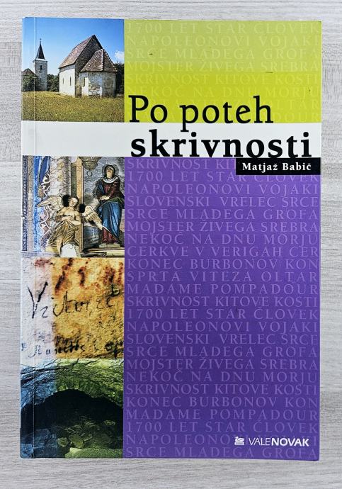 PO POTEH SKRIVNOSTI Matjaž Babič