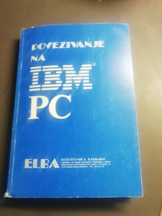 POVEZIVANJE NA IBM PC ELBA LETO 1989 CENA 15 EUR