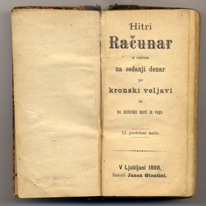 Prodam HITRI RAČUNAR z ozirom na sedanji denar po kronski veljavi 1898