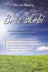 Prodam knjigo Brez skrbi, Denise Marek,