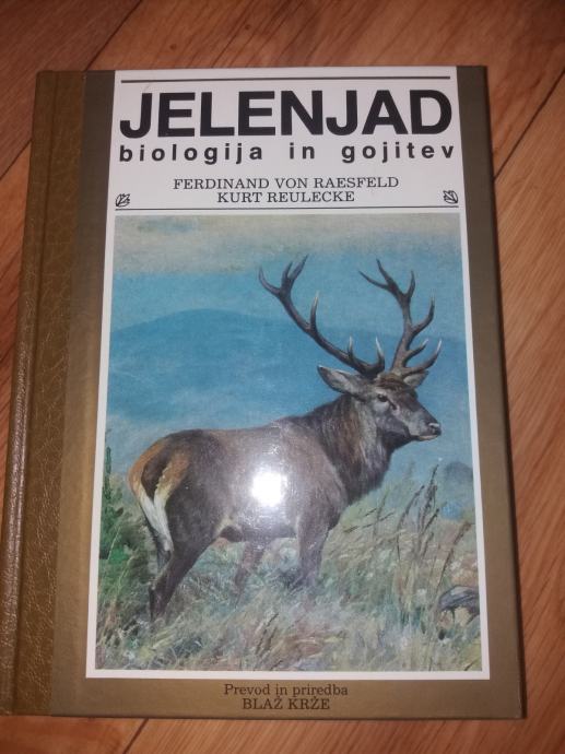 Raesfeld, Reulecke, Krže - JELENJAD. BIOLOGIJA IN GOJITEV