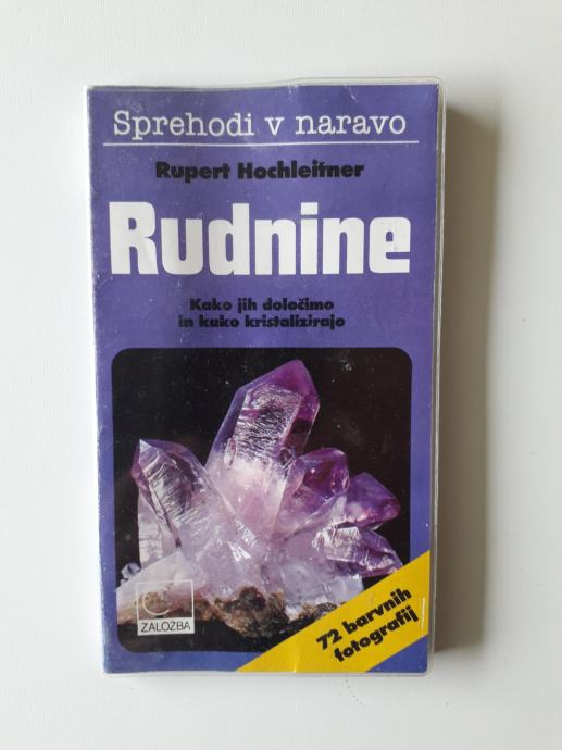 RUDNINE, SPREHODI V NARAVO