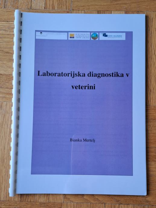 SKRIPTA LABORATORIJSKA DIAGNOSTIKA V VETERINI avtor Bianka Mertelj