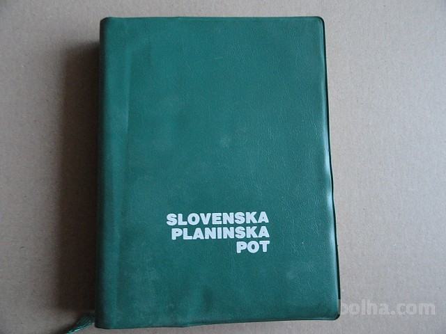 SLOVENSKA PLANINSKA POT - VODNIK