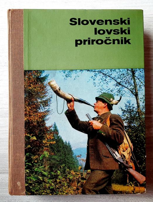 SLOVENSKI LOVSKI PRIROČNIK 1974