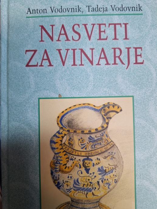 VODOVNIK, NASVETI ZA VINARJE