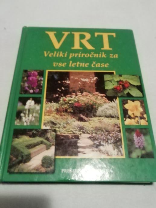 VRT VELIKI PRIROČNIK ZA VSE LETNE ČASE odlično ohranjeno