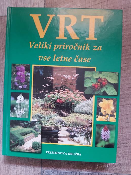 VRT, VELIKI PRIROČNIK ZA VSE LETNE ČASE