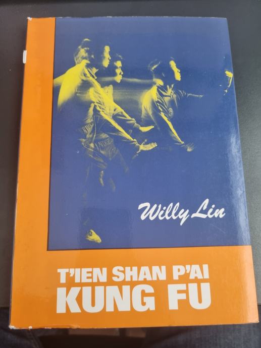 Willy Lin, T'ien Shan P'ai - Kung Fu