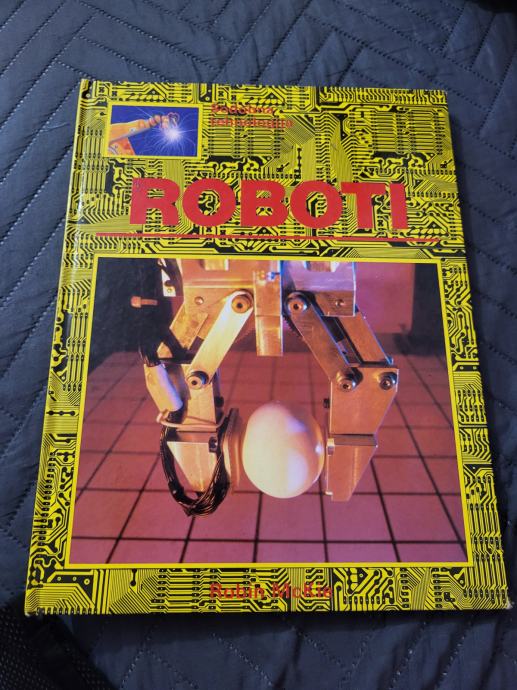 Sodobna tehnologija: Roboti – Robin McKie