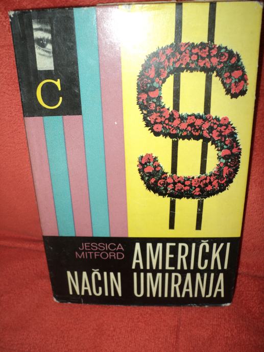 AMERIČKI NAČIN UMIRANJA,Jessica Mitford