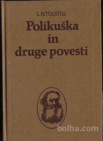 Ana Karenina - Tolstoj Polikuška Trnova pot - Popust na vecjo kolicino