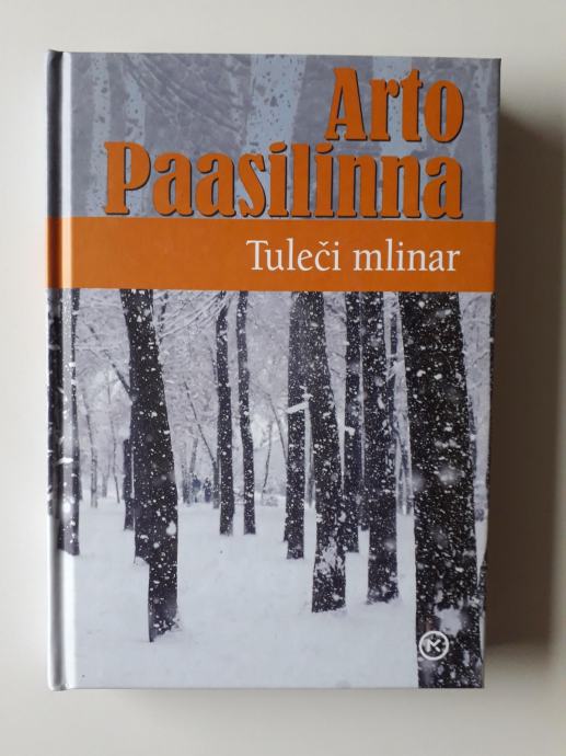 ARTO PAASILINNA, TULEČI MLINAR