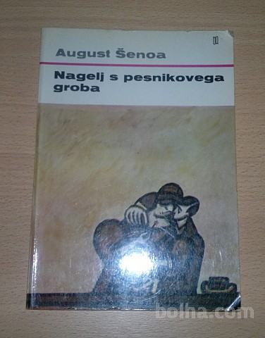 August Šenoa - Nagelj s pesnikovega groba