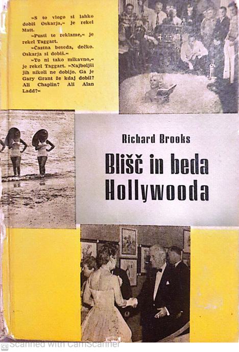 BLIŠČ IN BEDA HOLLYWOODA – Richard Brooks