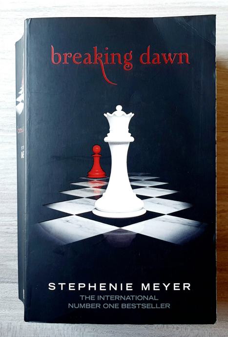 BREAKING DAWN Stephenie Meyer