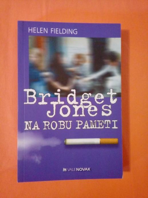 Bridget Jones : Na robu pameti (Helen Fielding)