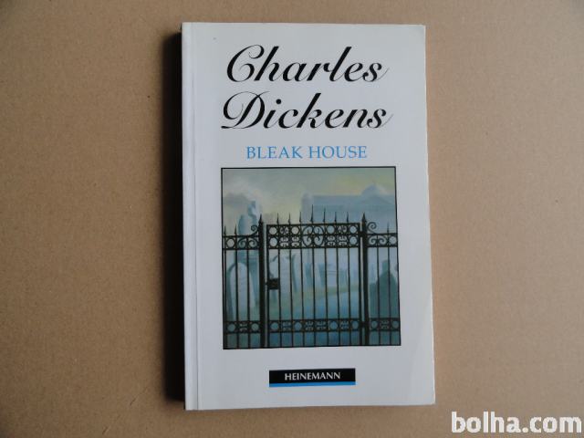 CHARLES DICKENS, BLEAK HOUSE