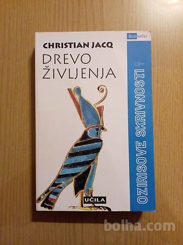 Christian Jacq DREVO ŽIVLJENJA Učila 2006