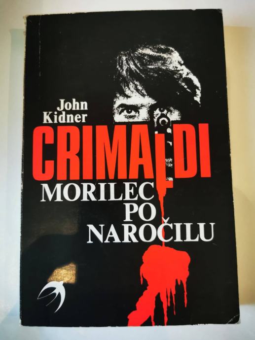 Crimaldi, morilec po naročilu - John Kidner