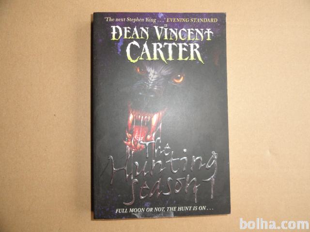 DEAN VINCENT CARTER, THE HUNTING SEASON