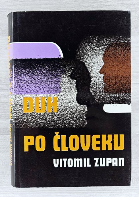 DUH PO ČLOVEKU Vitomil Zupan