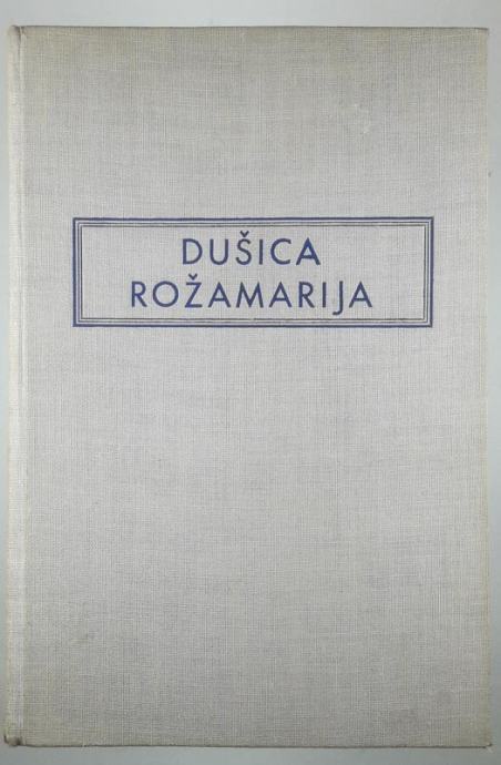 DUŠICA ROŽAMARIJA (SVETNICA IN NJEN NOREC), Agnes Günther