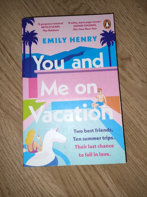 Emily Henry: You and Me on Vacation aka. People we meet on vacation