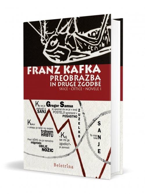 Franz Kafka - Preobrazba in druge zgodbe