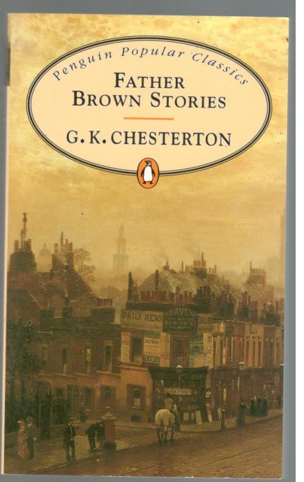 G.K.Chesterton, FATHER BROWN STORIES, žepnica v angleščini