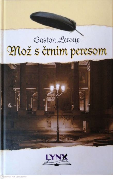 Gaston Leroux - MOŽ S ČRNIM PERESOM Gaston Leroux