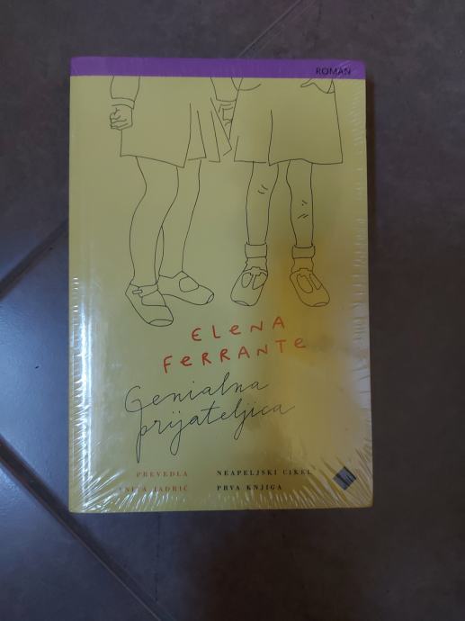 GENIALNA PRIJATELJICA - ELENA FERRANTE