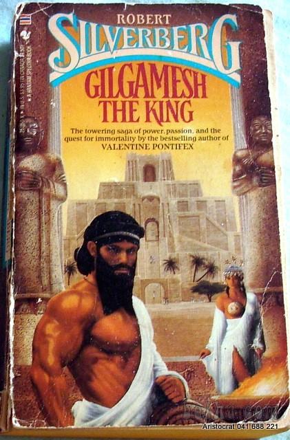 Gilgamesh the King by Robert Silverberg