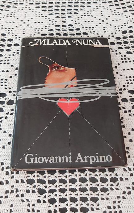 Giovanni Arpino - Mlada nuna, Mlada redovnica,