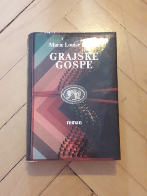 Grajske gospe - Marie Louise Fischer