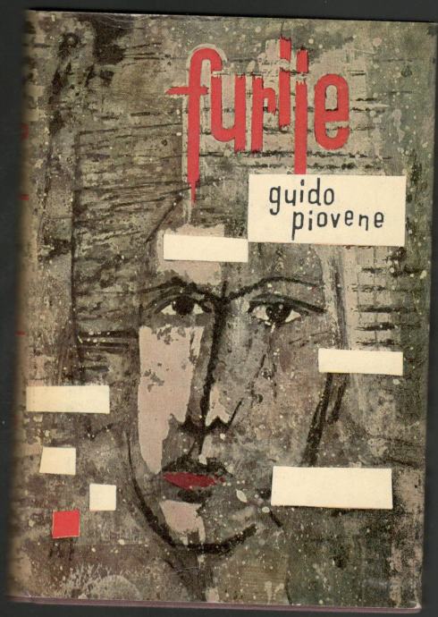 Guido Piovene, FURIJE, Založba Obzorja 1965