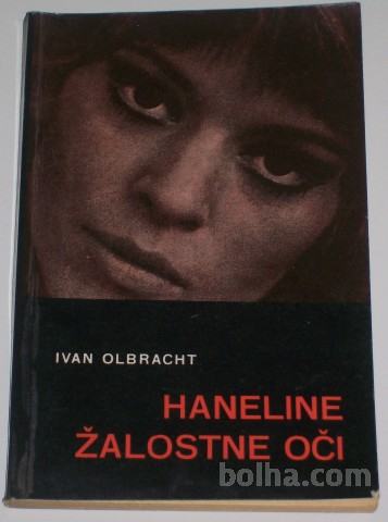 HANELINE ŽALOSTNE OČI – Ivan Olbracht