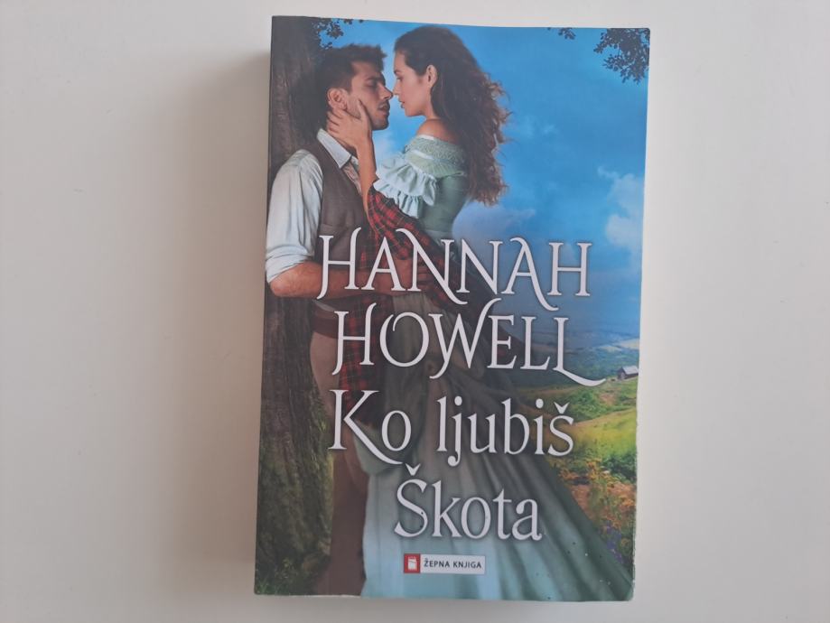 HANNAH HOWELL: KO LJUBIŠ ŠKOTA