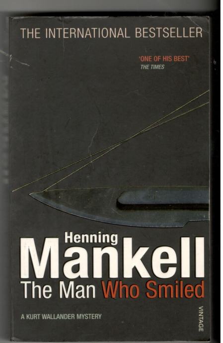 Henning Mankell, THE MAN WHO SMILED, Uspešnica V Angleščini