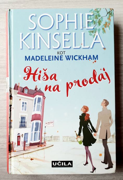 HIŠA NA PRODAJ Sophie Kinsella