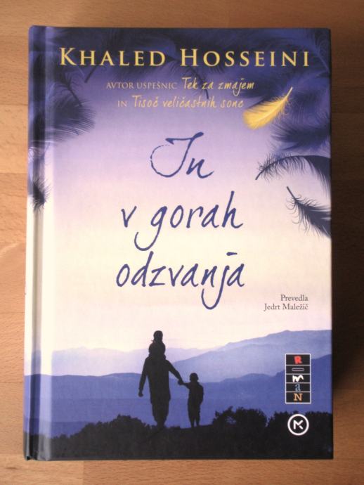 In v gorah odzvanja, Khaled Hosseini