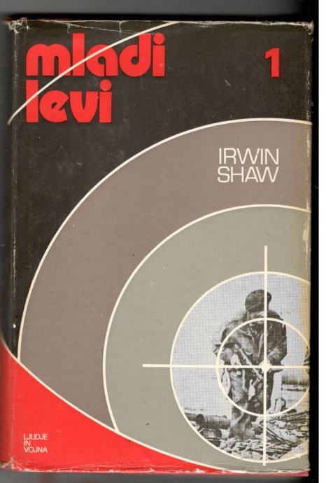 Irwin Shaw, MLADI LEVI 1. in 2. del, založba Obzorja 1976