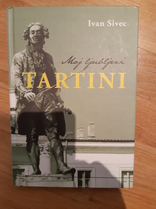 Ivan Sivec: TARTINI