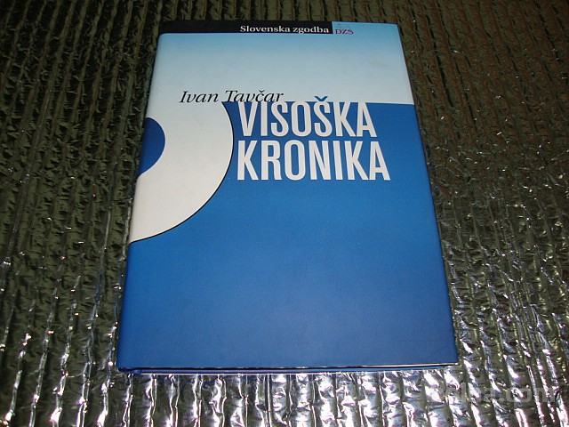 Ivan Tavčar VISOŠKA KRONIKA Dzs 2004